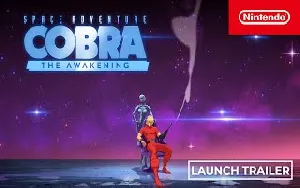 <b>Nintendo Space Adventure Cobra - The Awakening - Trailer pub</b>