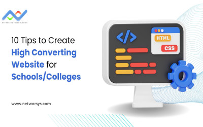 10 Tips to Create a High Converting Website for Schools/Colleges.