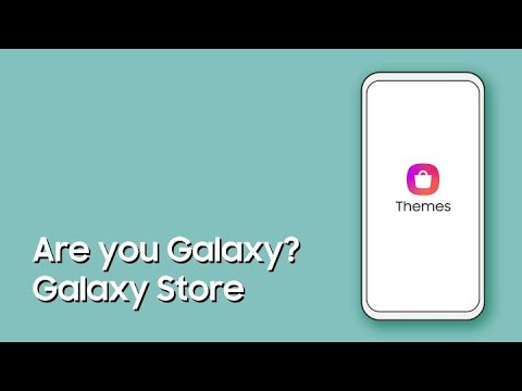  Galaxy Store: Are you Galaxy? Style up Your Galaxy with Themes!