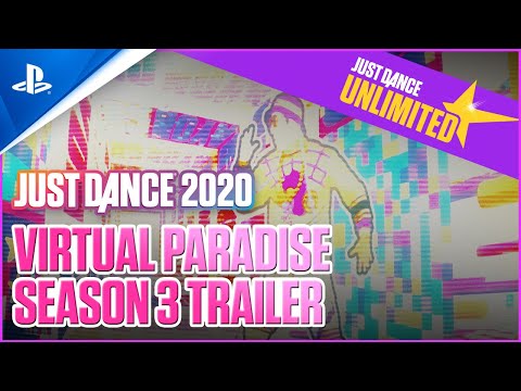  Just Dance 2020 - Virtual Paradise: Season 3 Trailer | PS4
