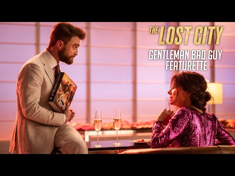  The Lost City | Gentleman Bad Guy Featurette (2022 Movie) – Paramount Pictures