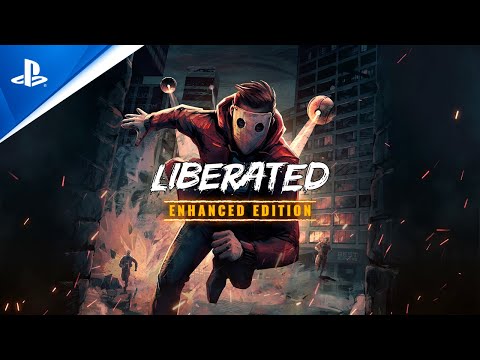 Liberated: Enhanced Edition - Launch Trailer | PS4 Trailer