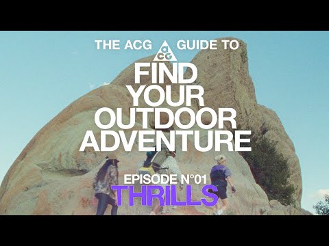  The ACG Guide | How to Find Your Outdoor Adventure (Ep 1) | Nike