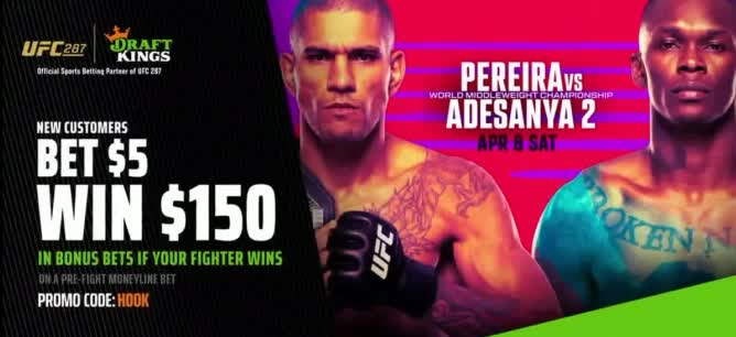DraftKings 'UFC 287: Bet $5, Win $150'