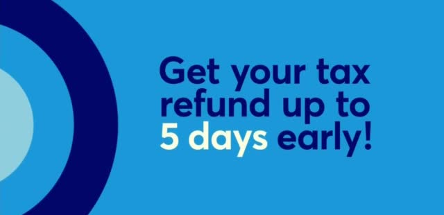  'Get Paid up to Two Days Early'